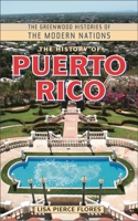 The History of Puerto Rico 0313354189 Book Cover