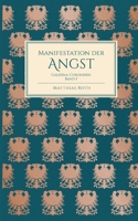 Manifestation der Angst: Galizina-Chroniken (German Edition) 3759704719 Book Cover