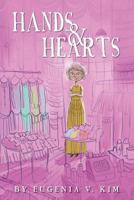 Hands and Hearts 1479172065 Book Cover