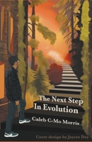 The Next Step in Evolution (Poetry) B0CQY1382L Book Cover