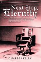 Next Stop, Eternity 1489707409 Book Cover