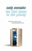 The Last House in the Galaxy 0330431897 Book Cover