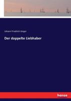 Der Doppelte Liebhaber 3744672719 Book Cover