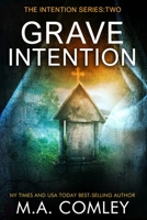 Grave Intention 1503204537 Book Cover