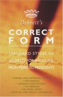 Debrett's Correct Form (Debretts) 0747206589 Book Cover