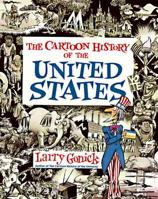 Cartoon History of the United States 0062730983 Book Cover