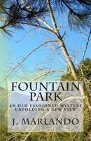 Fountain Park 1496160304 Book Cover