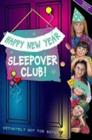 Happy New Year, Sleepover Club! 0006754937 Book Cover