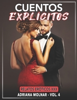 Cuentos Explícitos: Relatos Eróticos XXX B0BYRLLRHC Book Cover