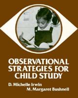 Observational Strategies for Child Study 0030457262 Book Cover