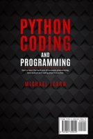 Python Coding and Programming: Start to learn the hard core of computer programming, data analysis and coding project in python 1702461599 Book Cover