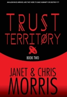 Trust Territory (Threshold, #2) 0451452364 Book Cover