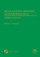 Real Estate Opinion Letter Practice 1604420723 Book Cover