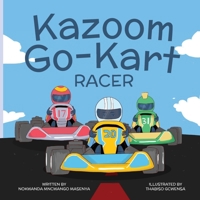 Kazoom Go-Kart Racer 0796152314 Book Cover
