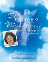 Precious Memories of Nancy Linebaugh RN, Cnm an Alzheimer's Patient 1498488617 Book Cover