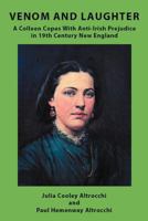 Venom and Laughter: A Colleen Copes with Anti-Irish Prejudice 1469788365 Book Cover