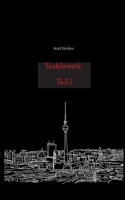 Teufelswerk - Teil I 3347980492 Book Cover