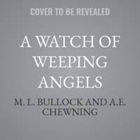 A Watch of Weeping Angels B0GFZNDQKB Book Cover