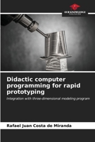 Didactic computer programming for rapid prototyping 6206522849 Book Cover