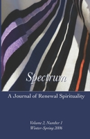 Spectrum: Volume 2, Number 1 Winter-Spring 2006 1733658971 Book Cover