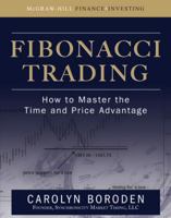 Fibonacci Trading: How to Master the Time and Price Advantage 007149815X Book Cover