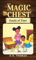 The Magic Chest Sands of Time 1736596691 Book Cover