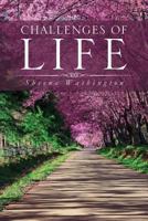 Challenges of Life 1498498345 Book Cover