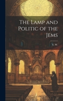 The Lamp and Politic of the Jems 1022121421 Book Cover