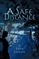 A Safe Distance 1618971131 Book Cover