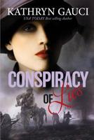 Conspiracy of Lies 0648123502 Book Cover