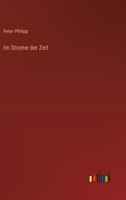 Im Strome der Zeit 3563448825 Book Cover