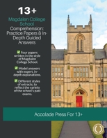 13+ Comprehension: Magdalen College School (MCS), Practice Papers & In-Depth Guided Answers 1913988651 Book Cover
