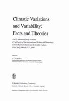 Climatic Variations and Variability: Facts and Theories (NATO Science Series C: (closed)) 9027713006 Book Cover