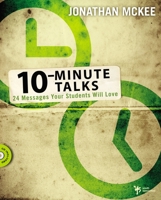 10 Minute Talks: One Story, One Point, One Great Impact! 031027494X Book Cover