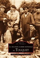 Seconde guerre mondiale au Touquet (La) 2849106925 Book Cover