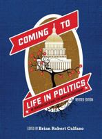 Coming to Life in Politics 1516550390 Book Cover