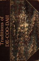 Traditions of de-Coo-Dah: Antiquarian Researches 0970398581 Book Cover