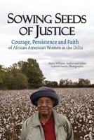 Sowing Seeds of Justice 173471090X Book Cover