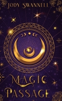 Magic Passage: Charmed 1738647331 Book Cover