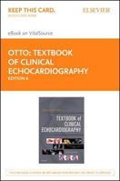 Textbook of Clinical Echocardiography Elsevier eBook on Vitalsource (Retail Access Card) 0323611974 Book Cover