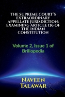 The Supreme Court's Extraordinary Appellate Jurisdiction B09YV59M1X Book Cover