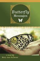 Butterfly Messages 1615668268 Book Cover