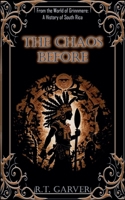 The Chaos Before (A History Of Midgardum) 196116325X Book Cover