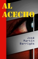 Al acecho 1974383091 Book Cover