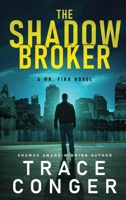 The Shadow Broker 1957336080 Book Cover