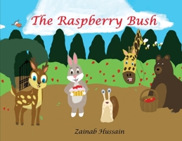 The Raspberry Bush 1972989227 Book Cover