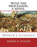 With the Procession 1981425098 Book Cover