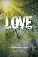 Love Breathes with Me: A Book of Poems & Prayers 1525517643 Book Cover