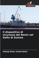 Il dispositivo di sicurezza del Benin nel Golfo di Guinea (Italian Edition) 6208505453 Book Cover