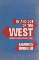 In and Out of the West: Reconstructing Anthropology 0813927072 Book Cover